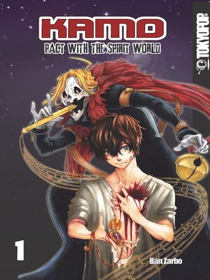 cover image of Kamo: Pact with the Spirit World, Volume 1